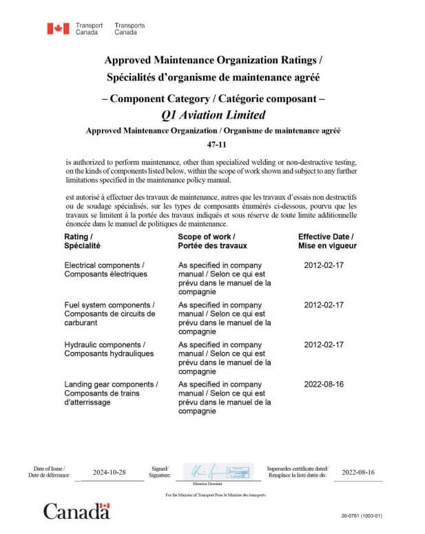 Aprroved pursuant to CAR 573.02 for the maintenance of aeronautical products and holds rating in the following categories Components, NDT, Structures, Welding